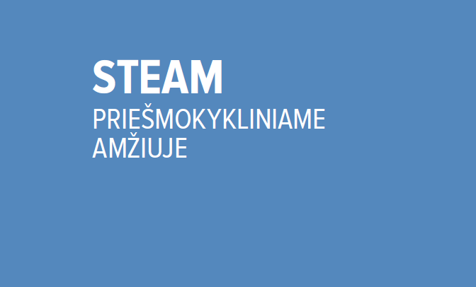 STEAM priešmokykliniame amžiuje